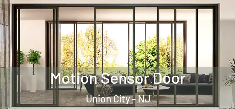 Motion Sensor Door Union City - NJ