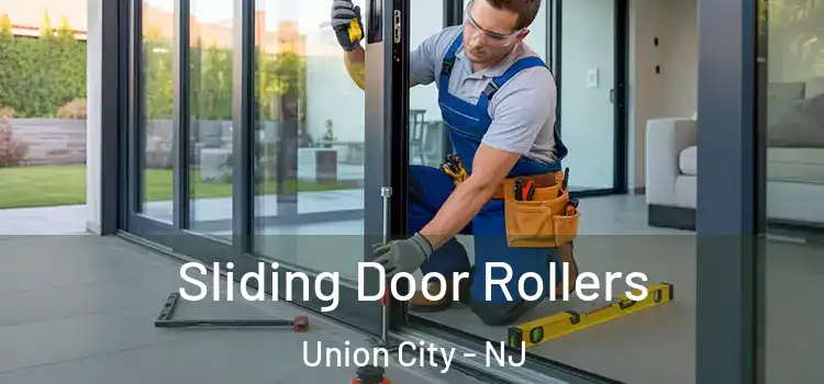 Sliding Door Rollers Union City - NJ